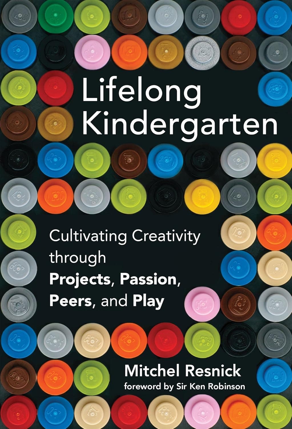 Lifelong Kindergarten book cover — Mitchel Resnick, MIT Press 2017