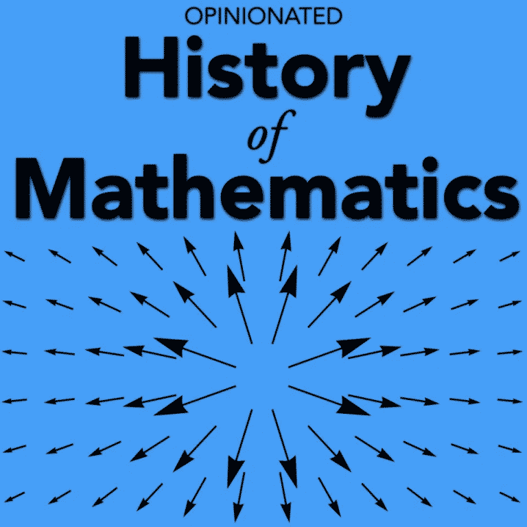 Opinionated History of Mathematics | Podcast | Abakcus