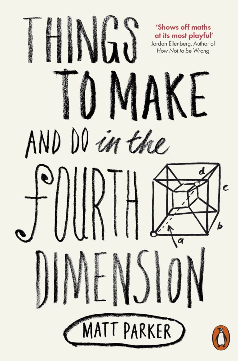 Things to Make and Do in the Fourth Dimension A Mathematicians Journey Through Narcissistic Numbers Optimal Dating Algorithms at Least Two Kinds of Infinity and More