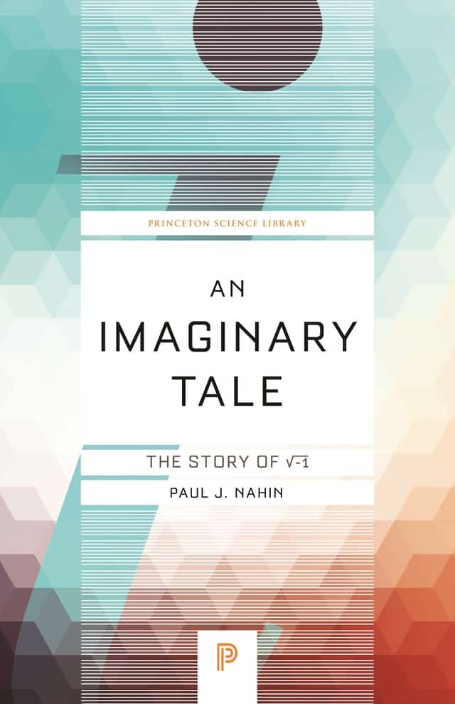 An Imaginary Tale: The Story of √-1