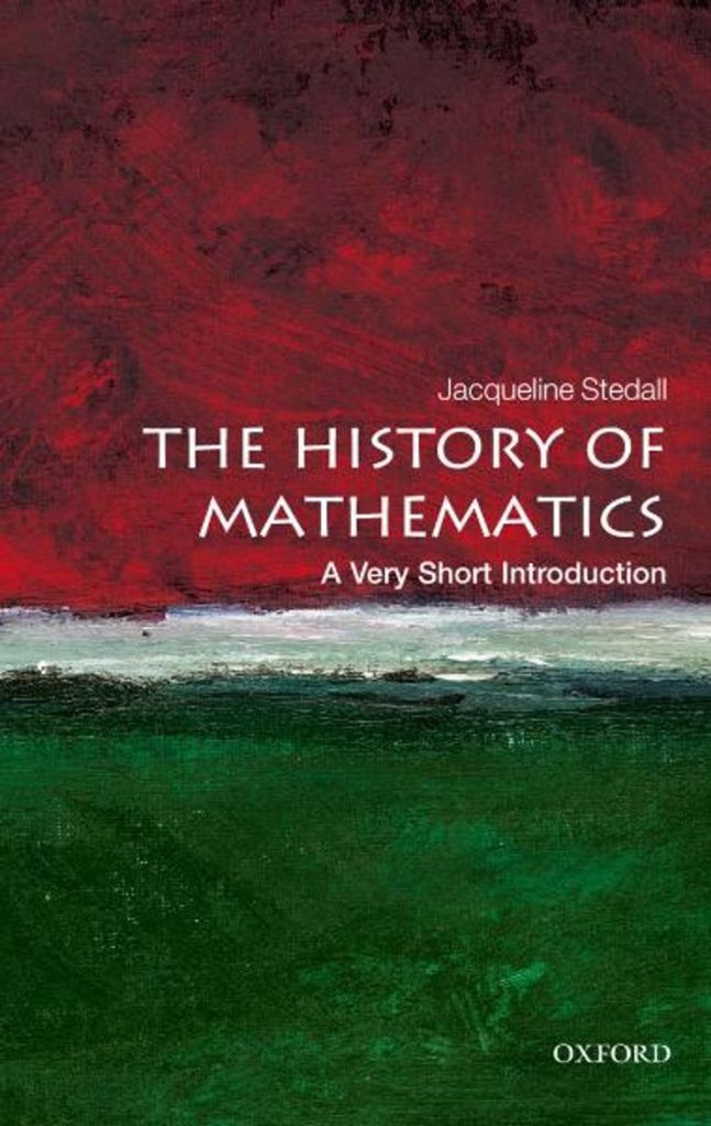 The History of Mathematics: A Very Short Introduction