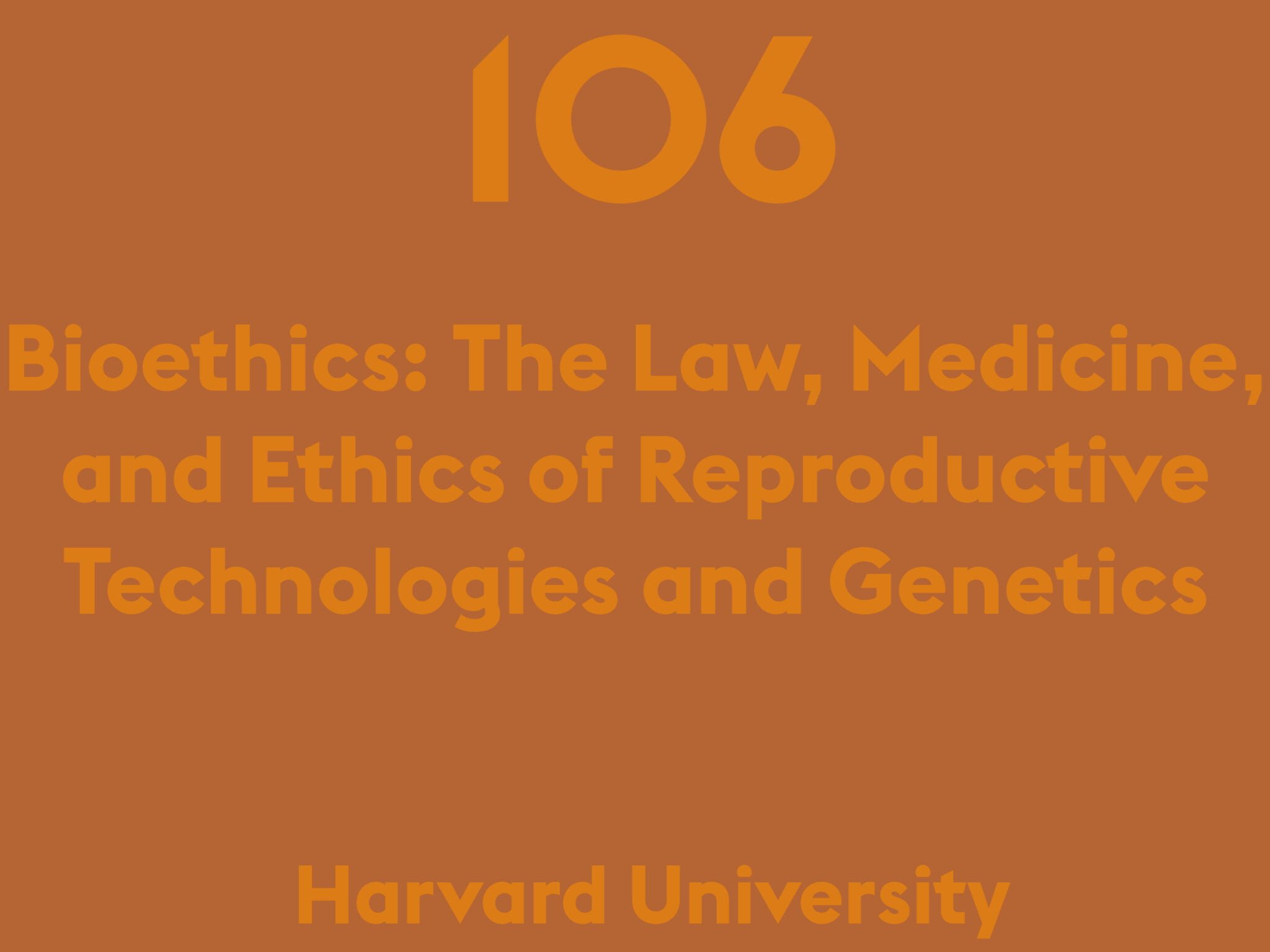 Bioethics: The Law