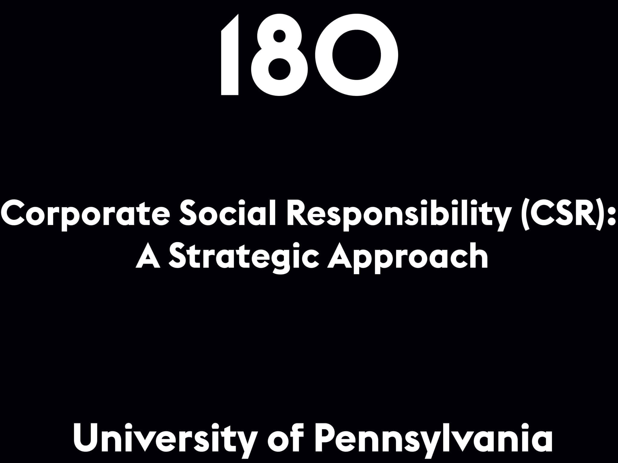 Corporate Social Responsibility (CSR): A Strategic Approach
