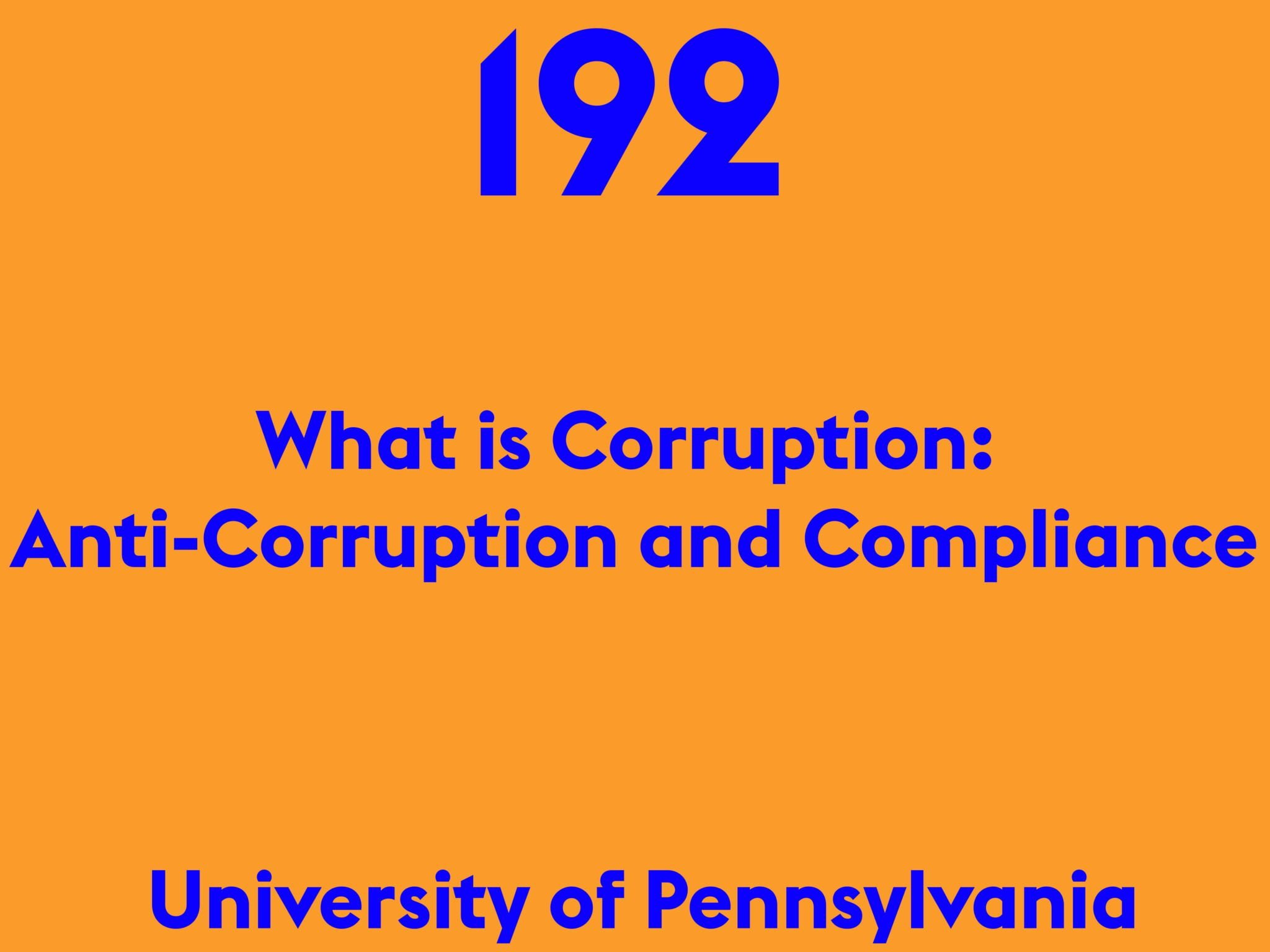 What is Corruption: Anti-Corruption and Compliance