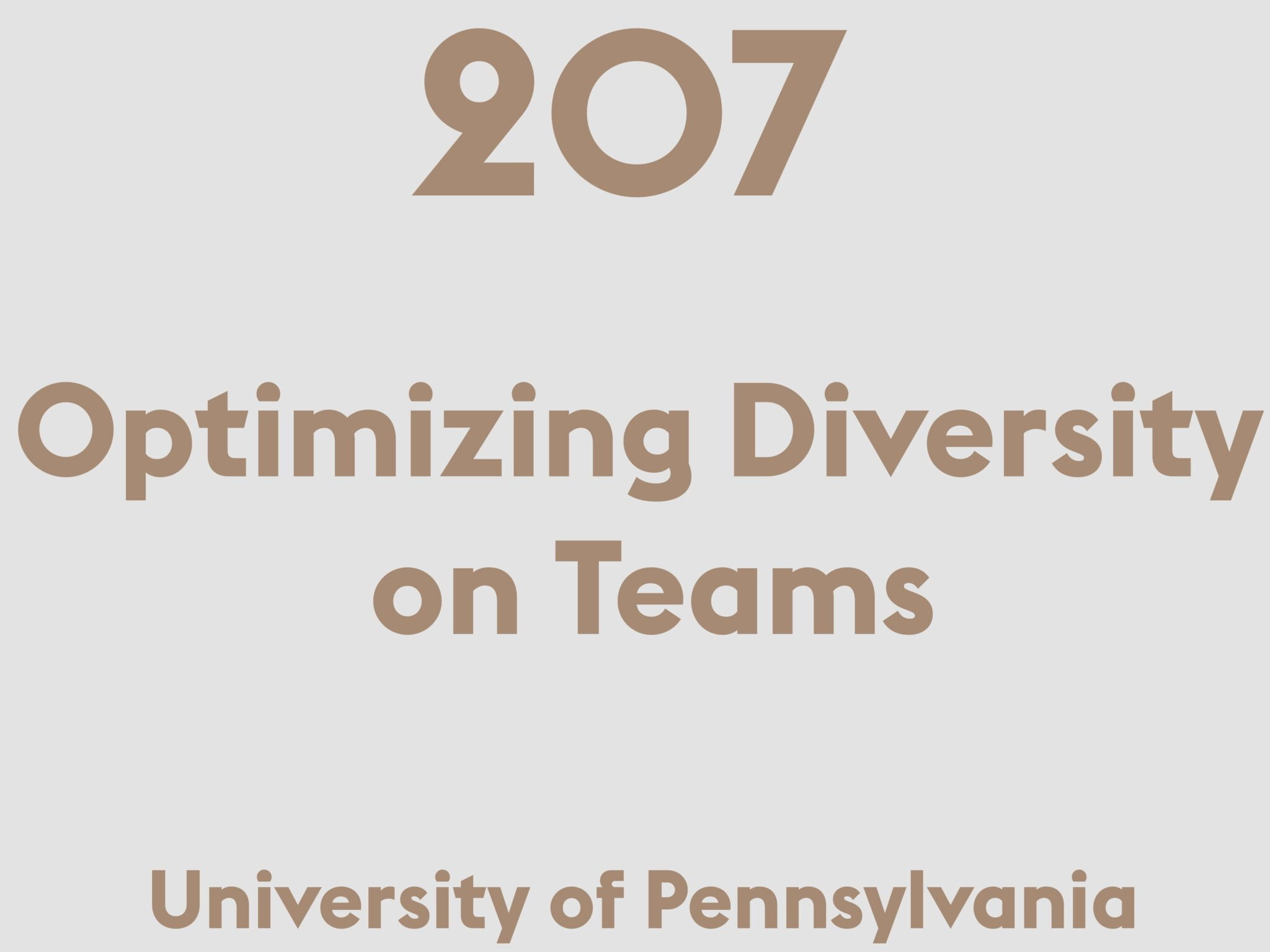 Optimizing Diversity on Teams