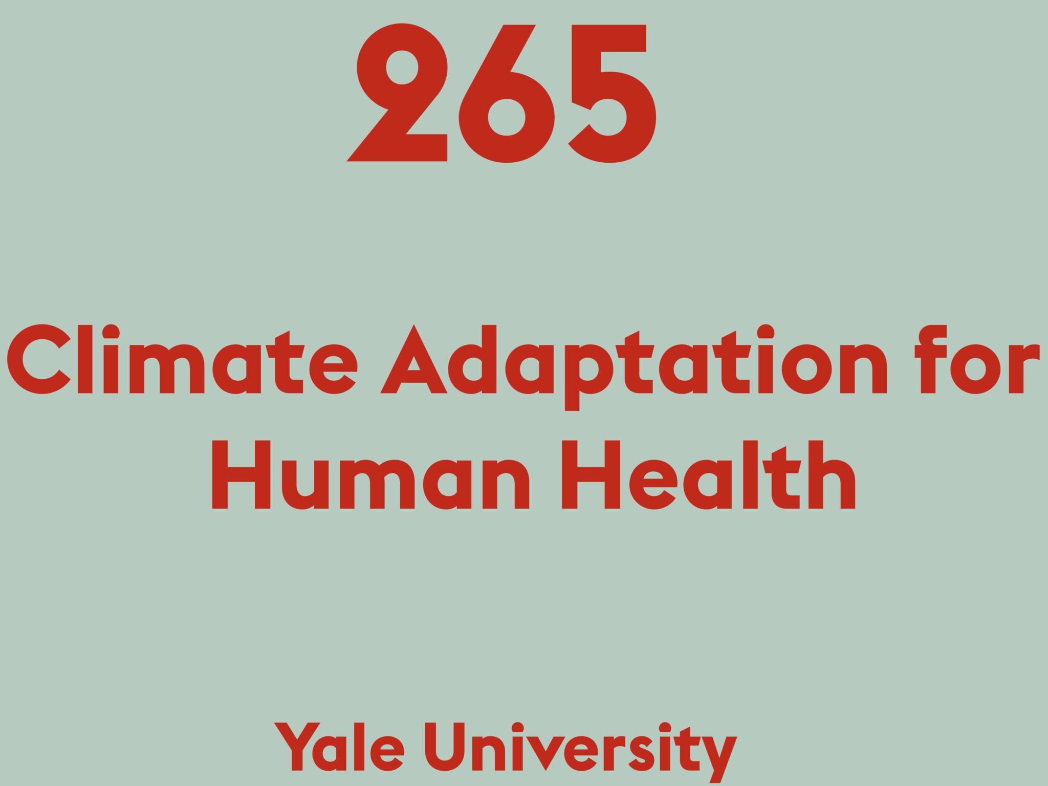 Climate Adaptation for Human Health