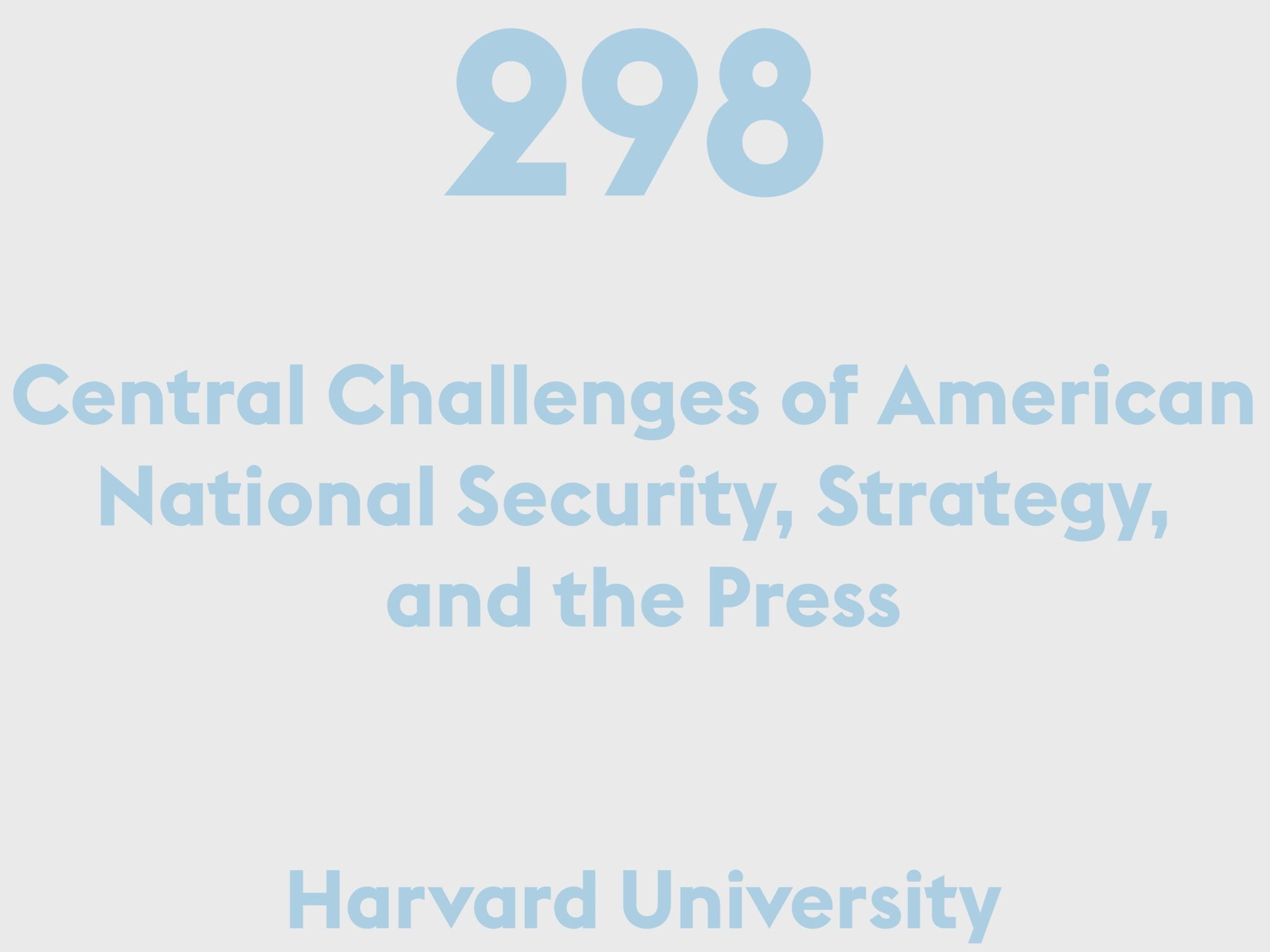 Central Challenges of American National Security