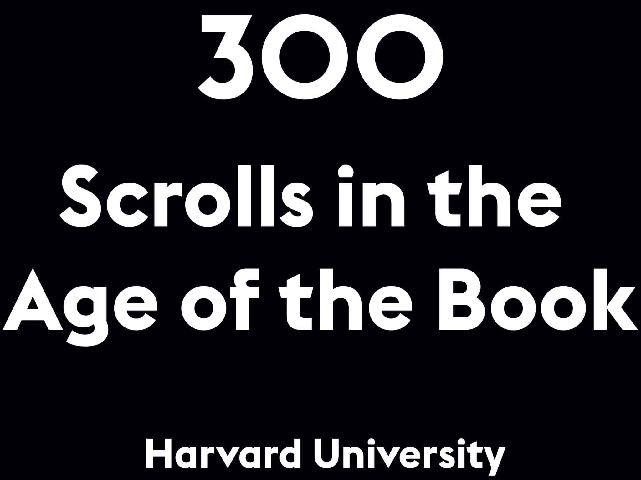 Scrolls in the Age of the Book