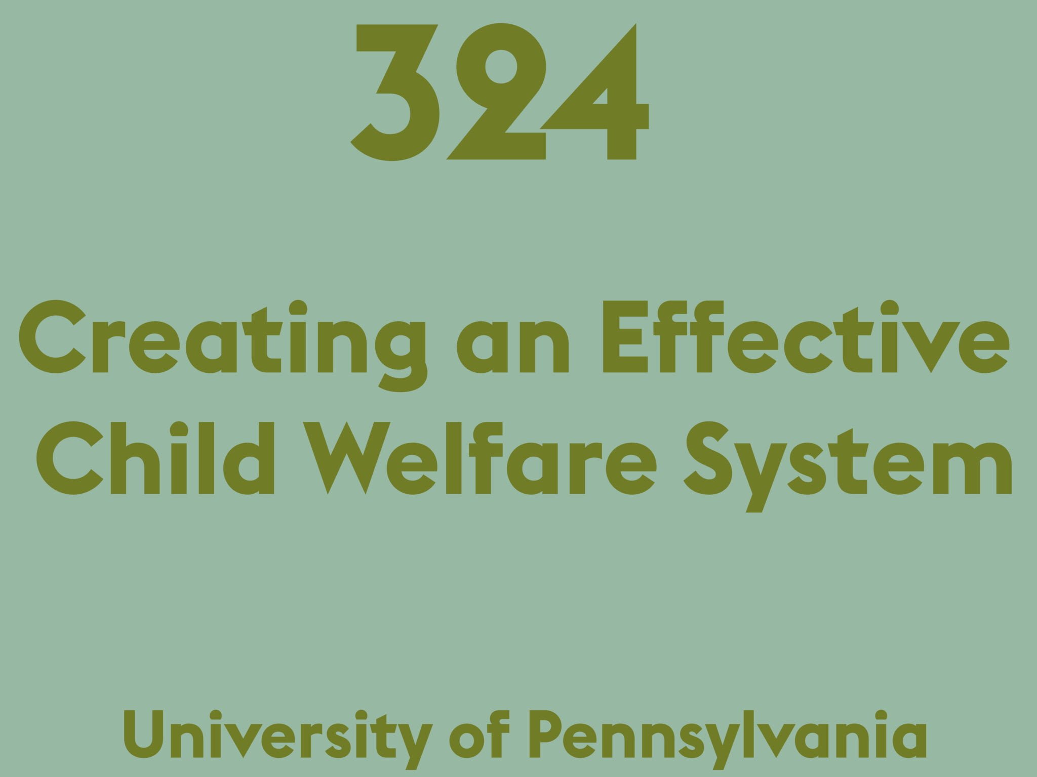 Creating an Effective Child Welfare System