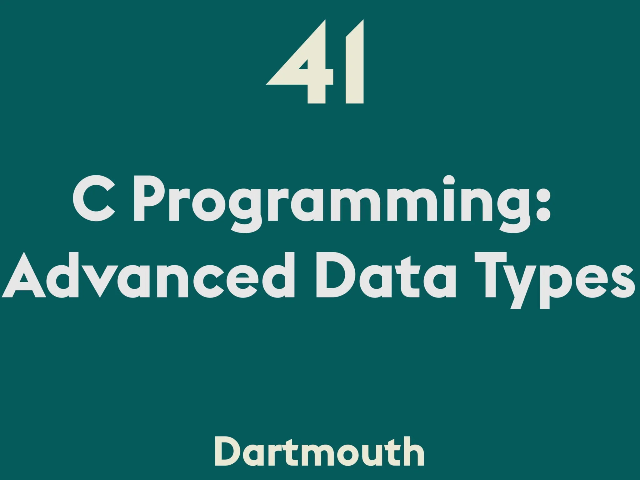 C Programming: Advanced Data Types