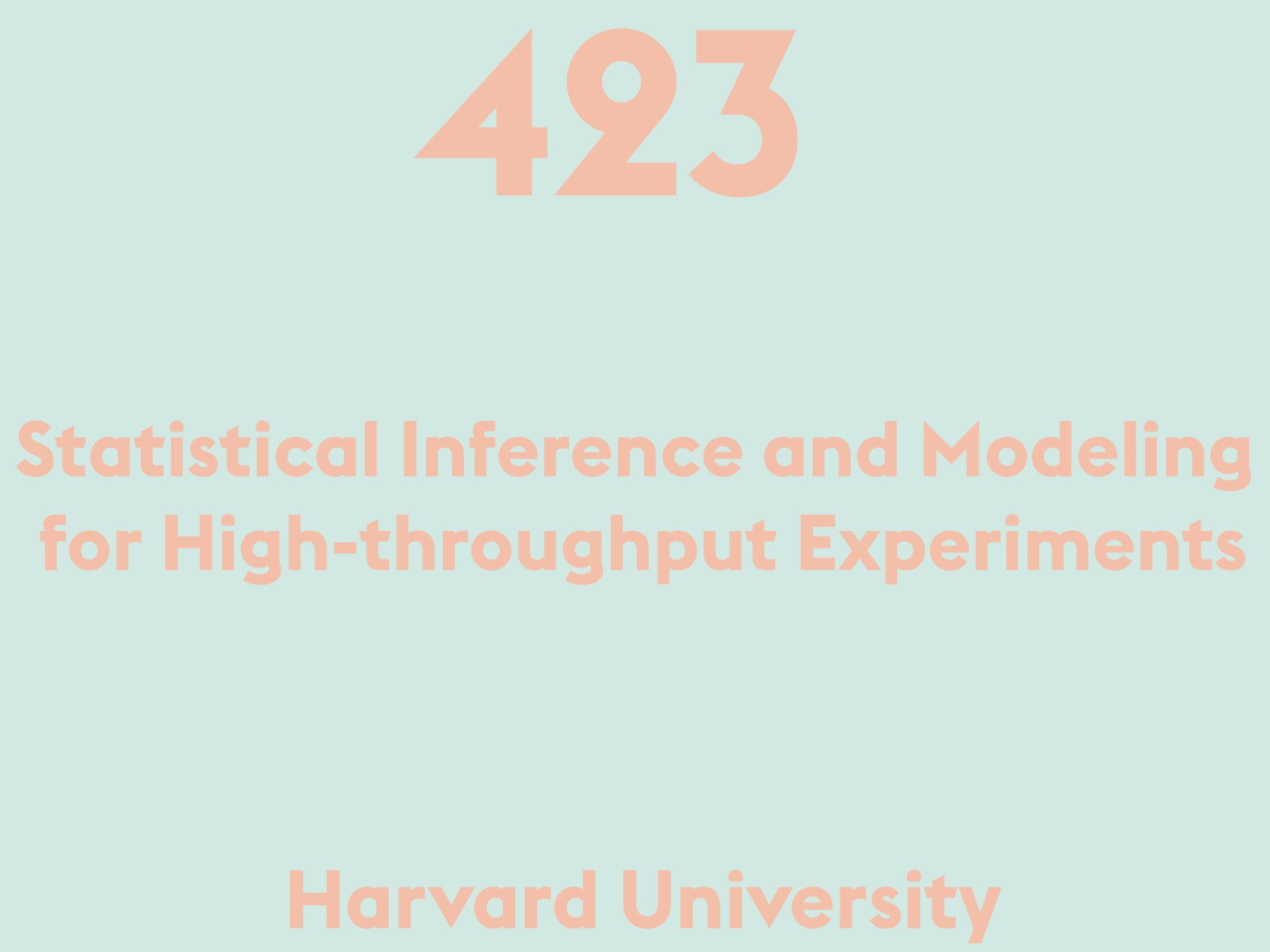 Statistical Inference and Modeling for High-throughput Experiments