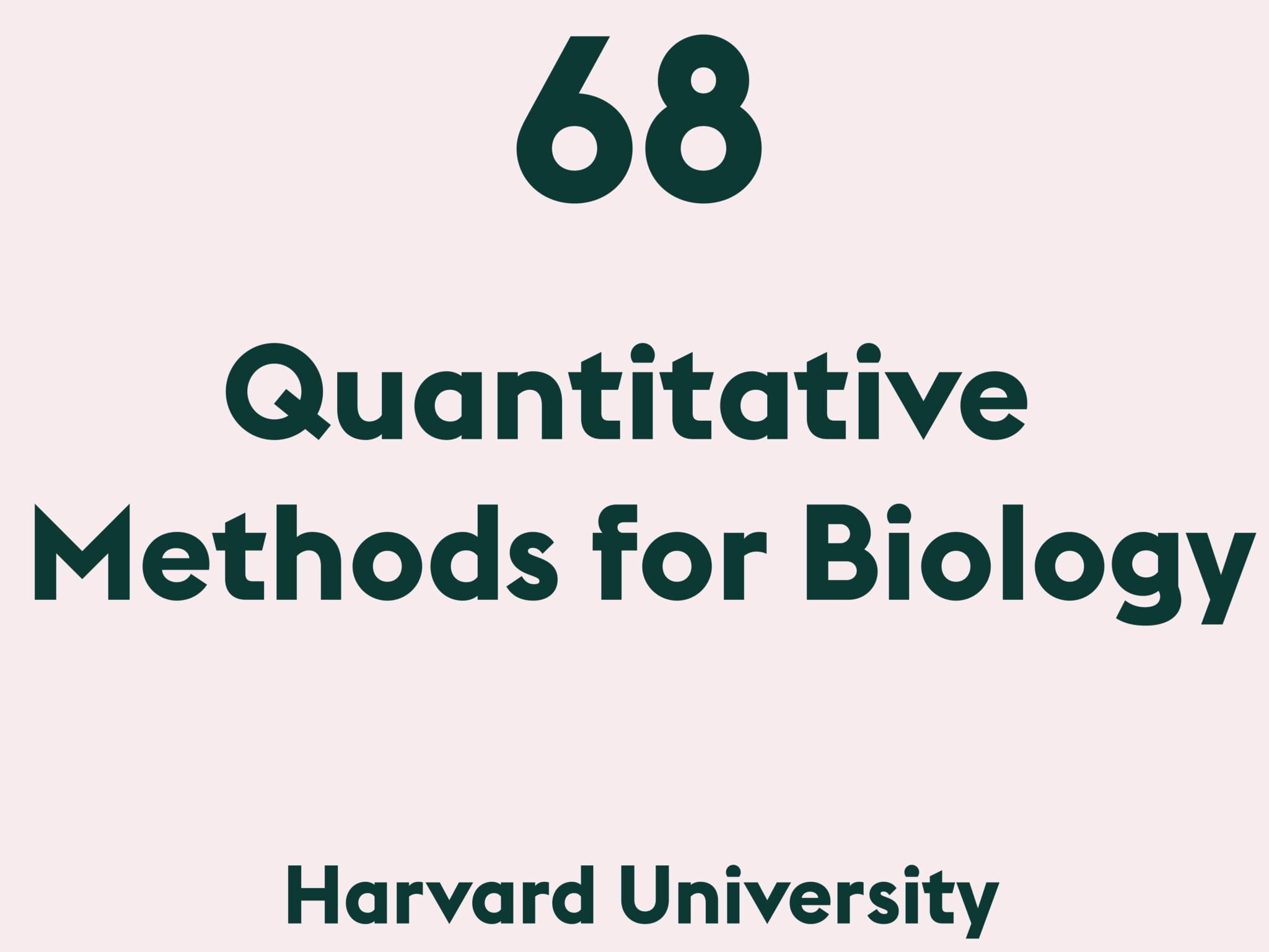 Quantitative Methods for Biology