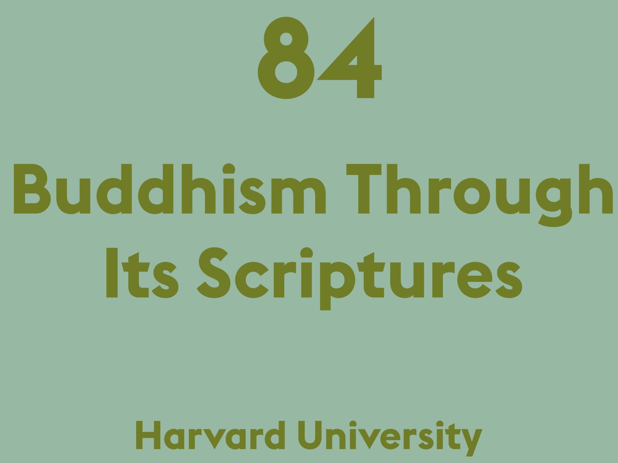 Buddhism Through Its Scriptures