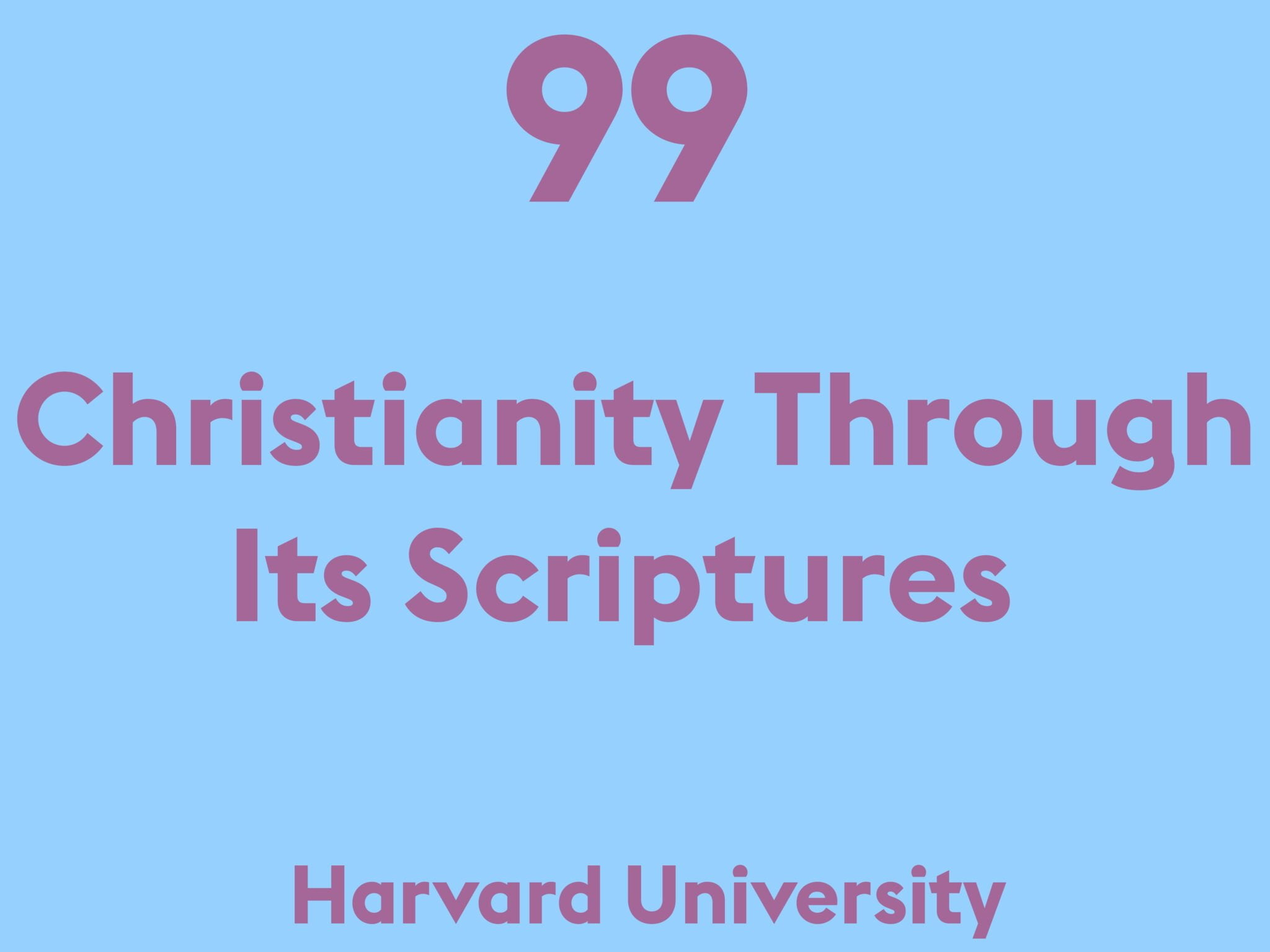 Christianity Through Its Scriptures