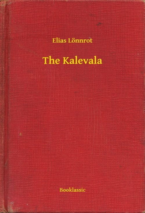 Kalevala Elias Lönnrot