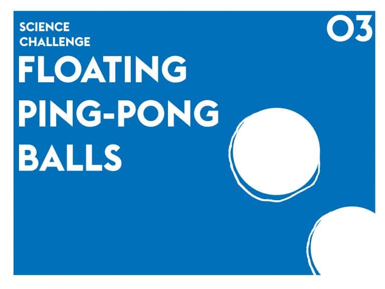 Floating Ping-Pong Balls Dyson Science DIY Project