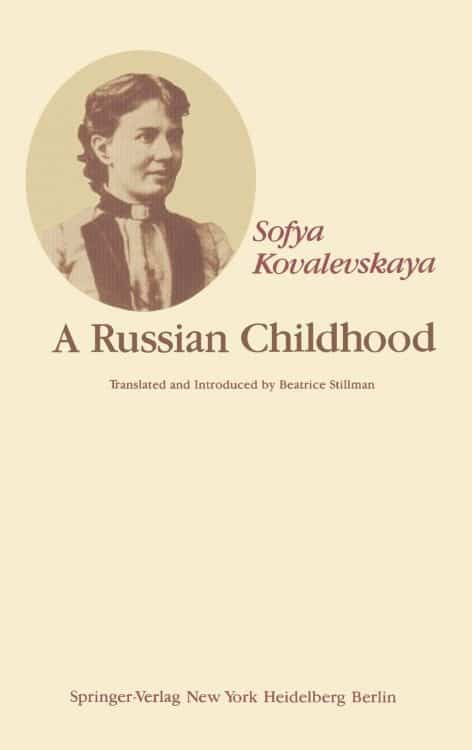 A Russian Childhood by Sofya Kovalevskaya | Math Books | Abakcus