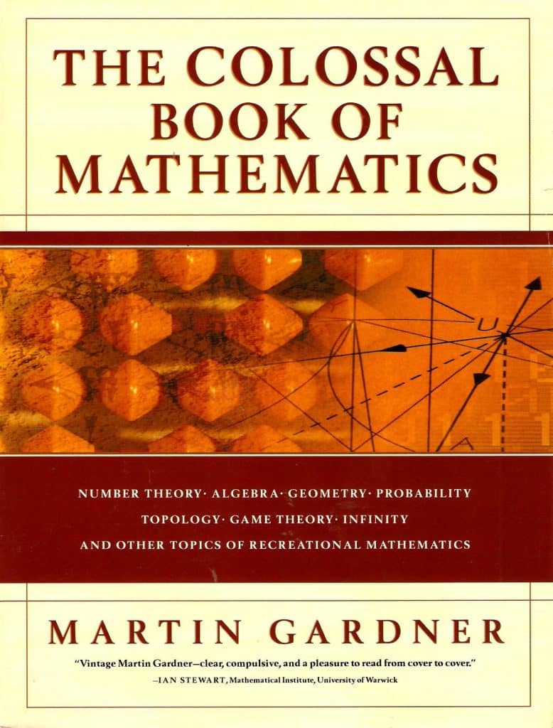 The Colossal Book of Mathematics by M. Gardner | Math Books | Abakcus