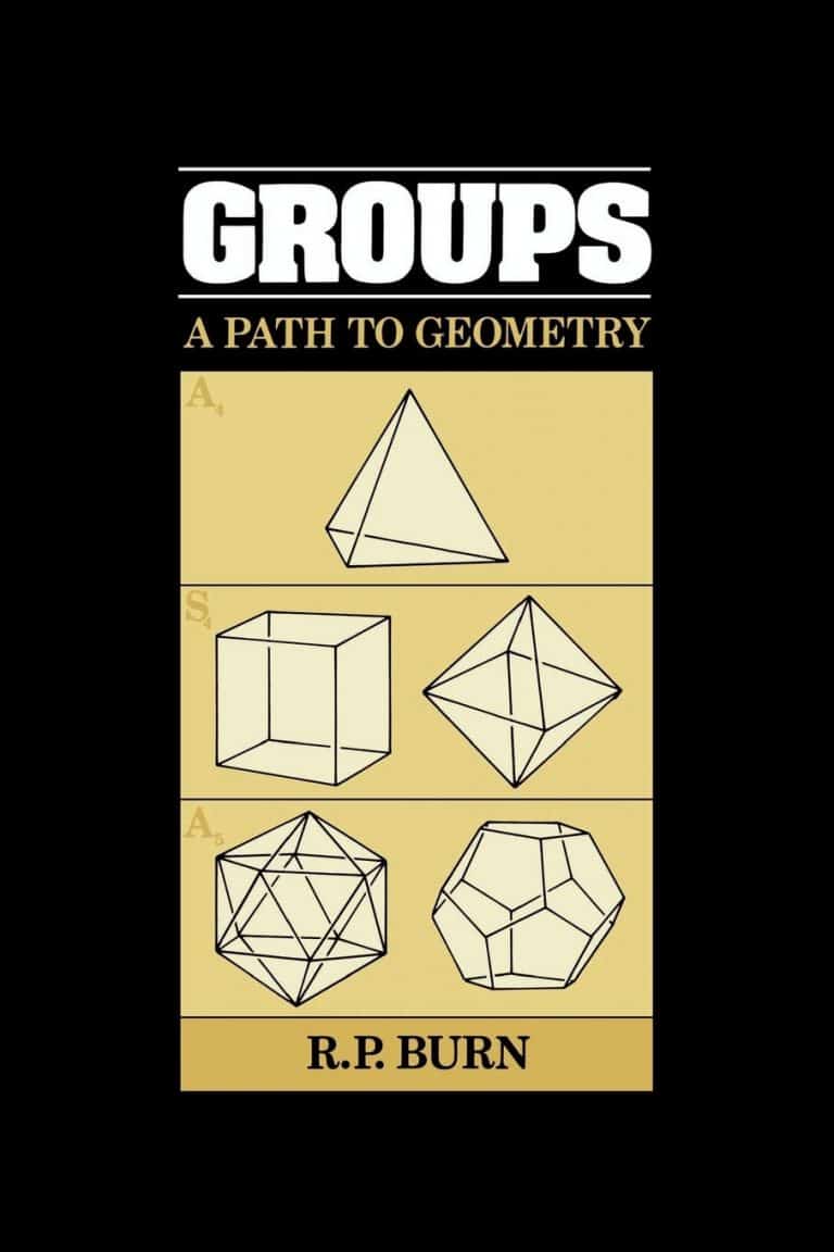 Groups- A Path to Geometry R.P. Burn | Math Books | Abakcus