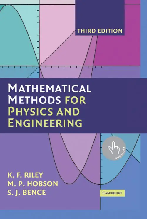 Mathematical Methods for Physics and Engineering K F Riley, M P Hobson & S J Bence | Math Books | Abakcus