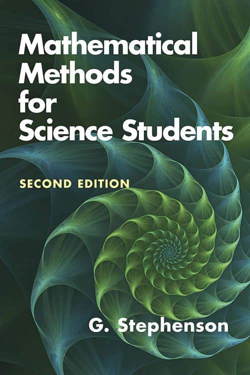 Mathematical Methods for Science Students G. Stephenson | Math Books | Abakcus
