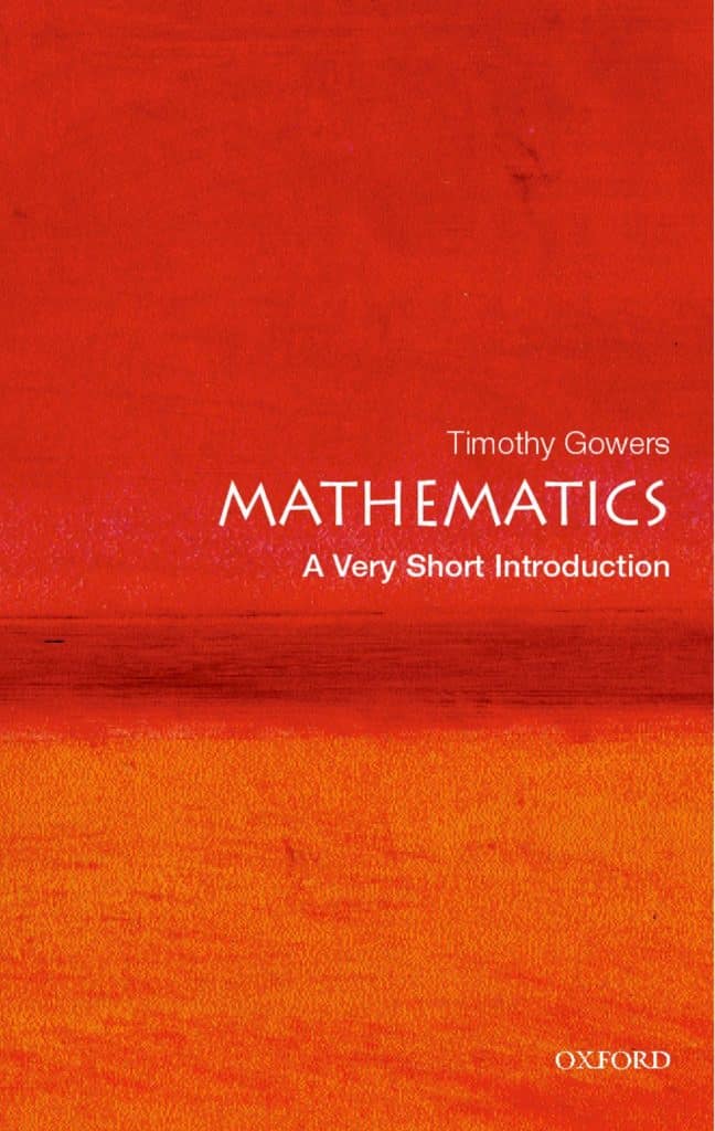 Mathematics a very short introduction Timothy Gowers | Math Books | Abakcus