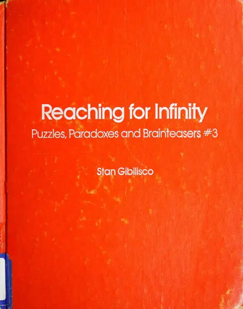 Reaching for Infinity S. Gibilisco | Math Books | Abakcus