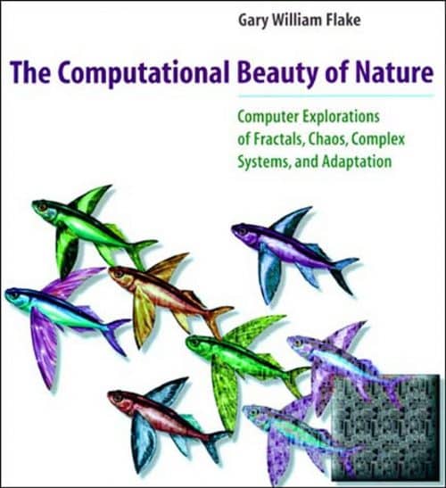 The Computational Beauty of Nature- Computer Explorations of Fractals, Chaos, Complex Systems, and Adaptation | Math Books | Abakcus