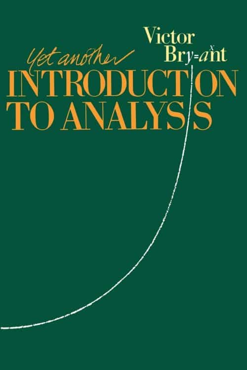 Yet Another Introduction to Analysis V. Bryant | Math Books | Abakcus