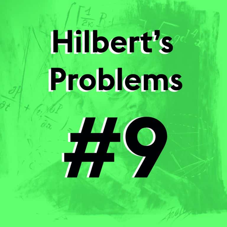 David Hilbert's Problem #9