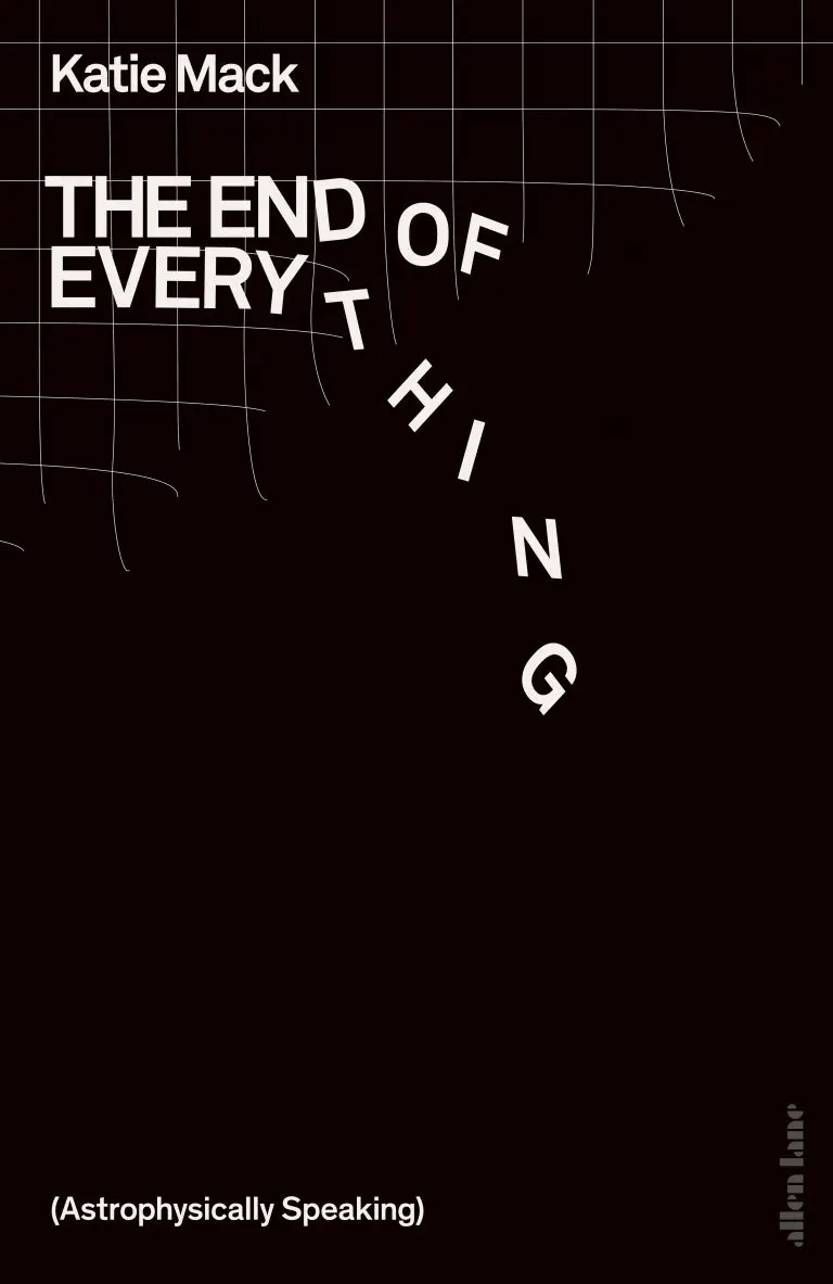 The End of Everything by Katie Mack | Physics Books | Abakcus
