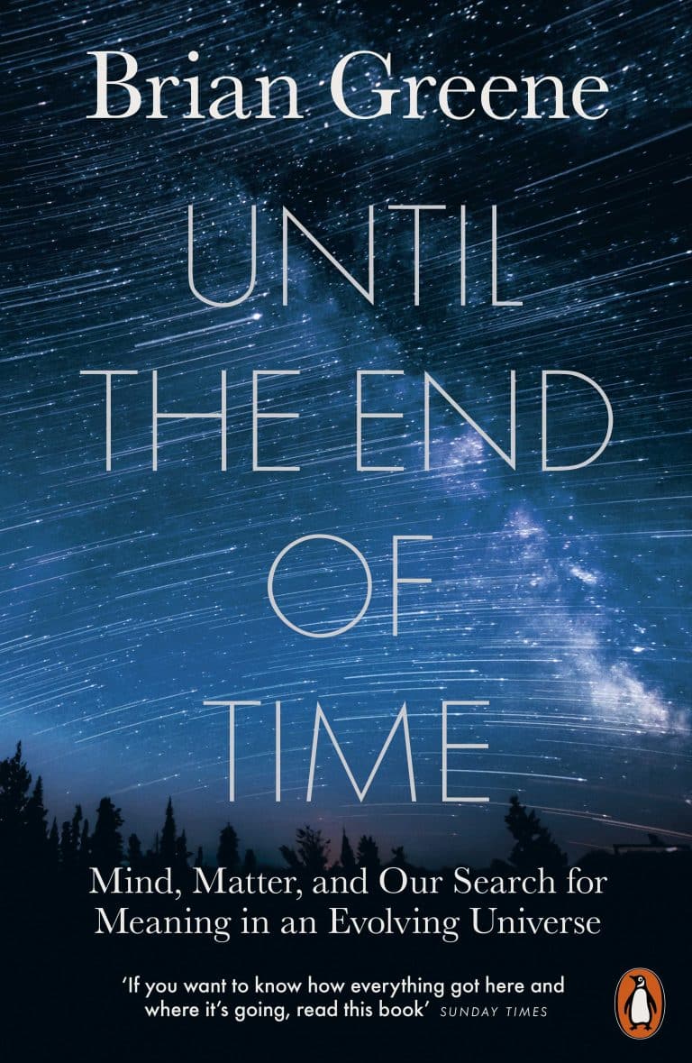 Until the End of Time by Brian Greene | Physics Books | Abakcus