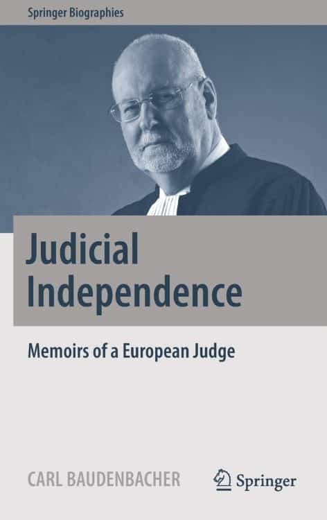 Judicial Independence: Memoirs of a European Judge | Book | Abakcus