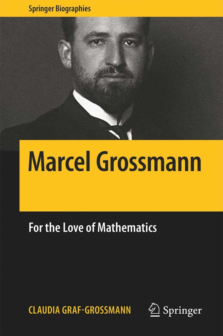 Marcel Grossmann: For the Love of Mathematics | Book | Abakcus