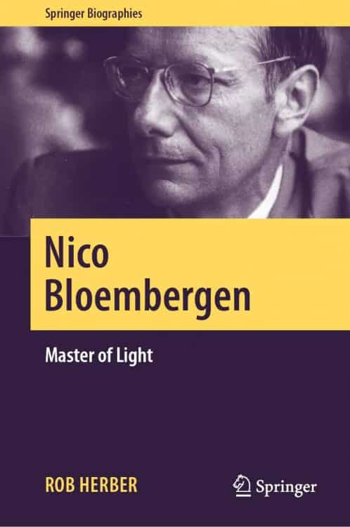 Nico Bloembergen: Master of Light | Book | Abakcus