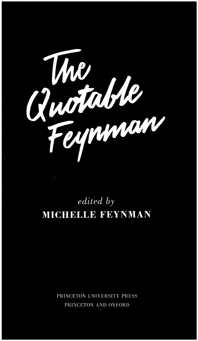 The Quotable Feynman | Books | Abakcus
