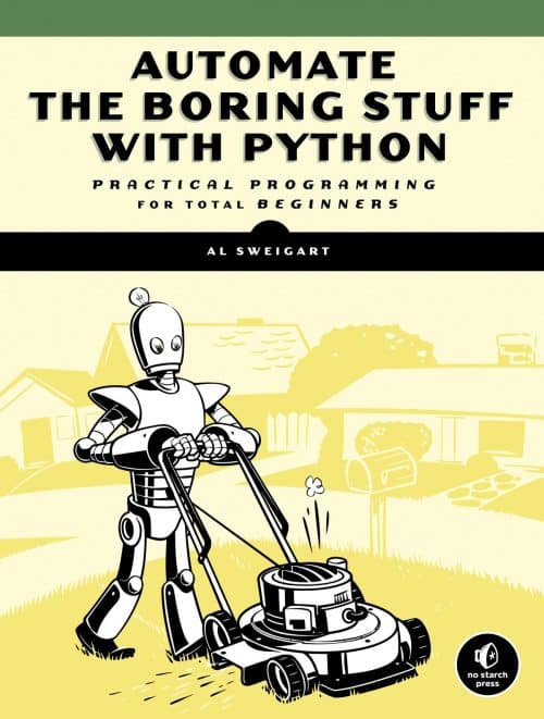 Automate the Boring Stuff with Python: Practical Programming for Total Beginners | Abakcus