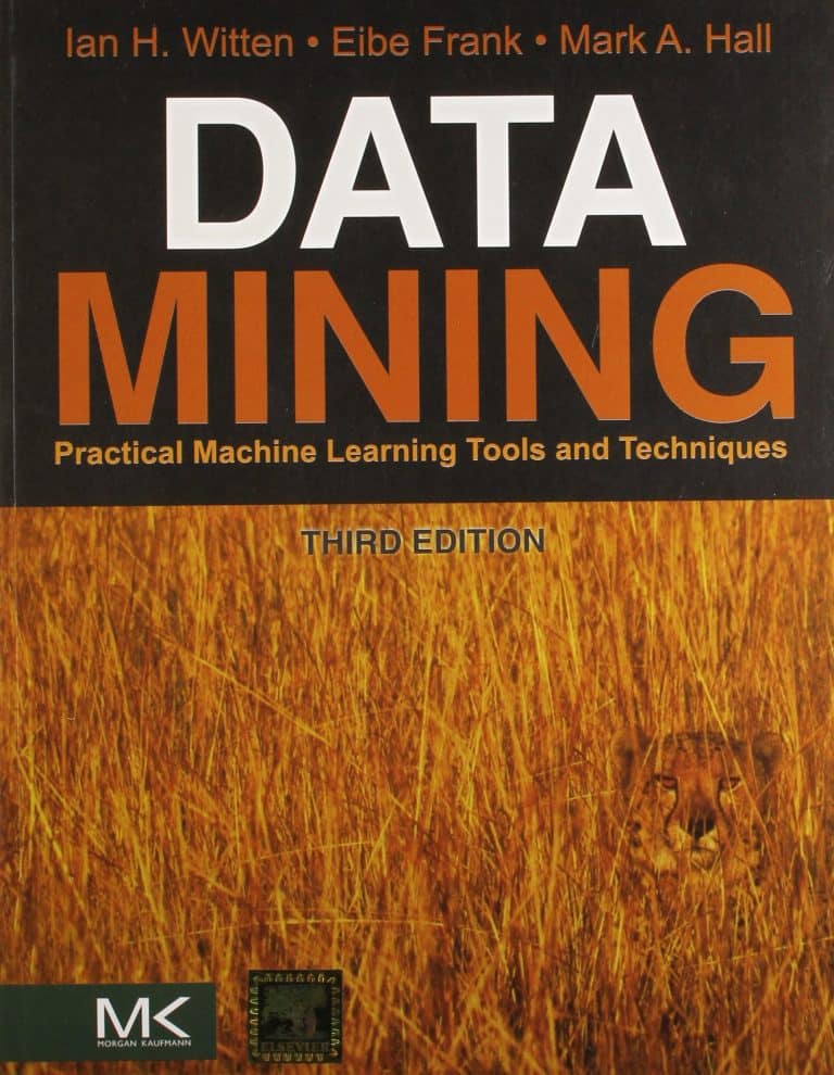 Data Mining: Practical Machine Learning Tools and Techniques | Abakcus