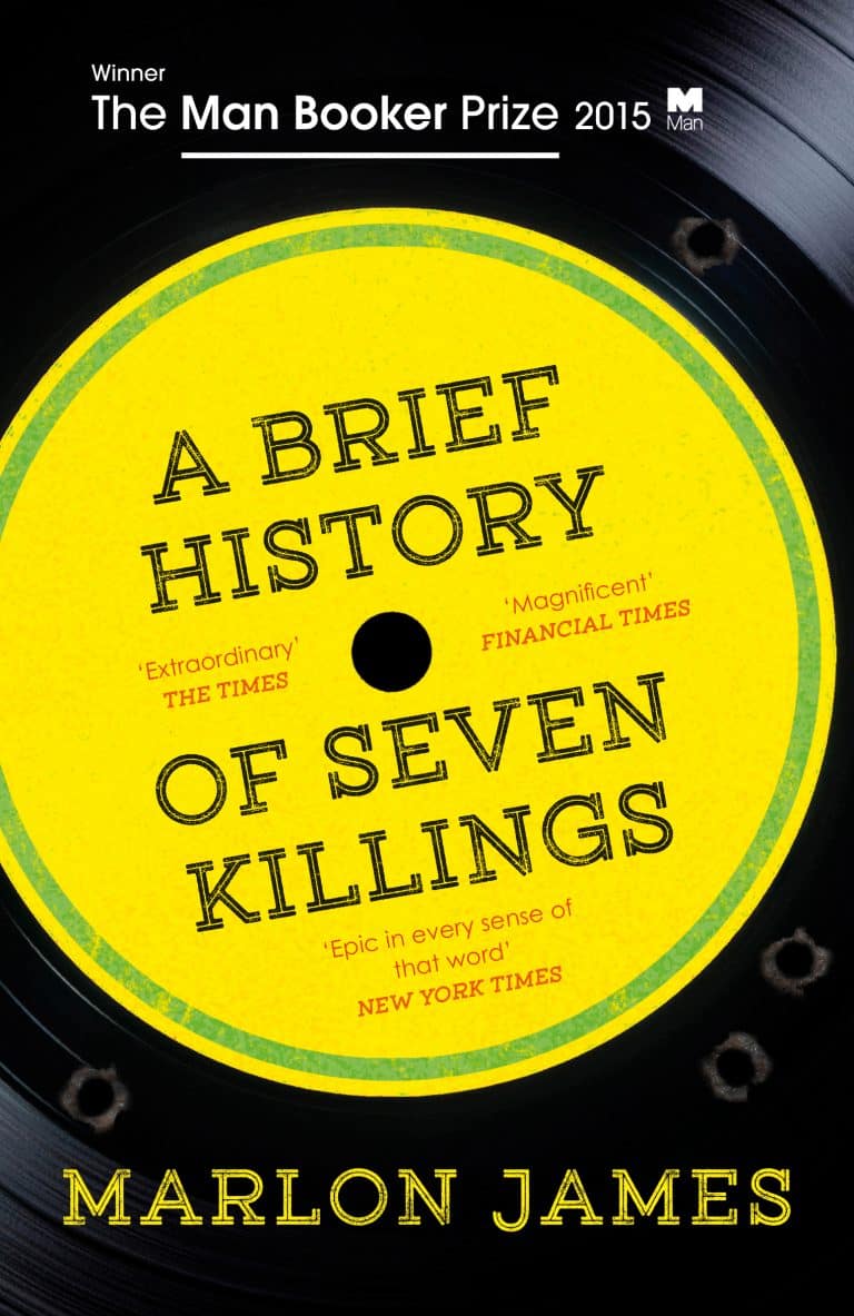 A Brief History of Seven Killings by Marlon James | Book | Abakcus