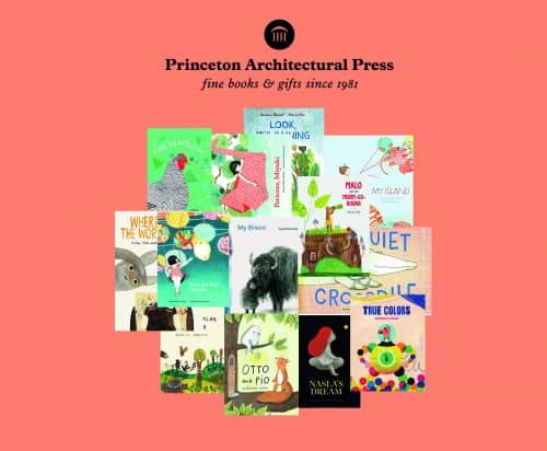 62 Beautifully Illustrated Children Books from Princeton Architectural Press