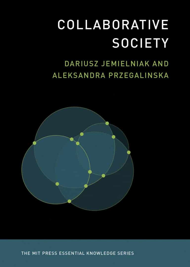 Collaborative Society | Book | The MIT Press Essential Knowledge Series
