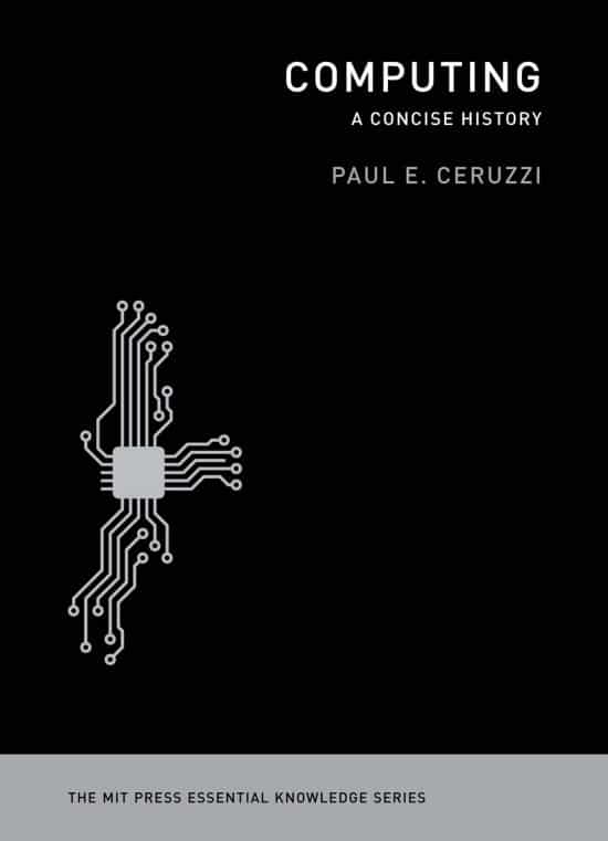 Computing | Book | The MIT Press Essential Knowledge Series