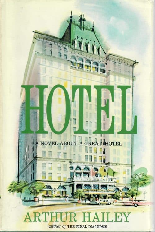 Hotel by Arthur Hailey | Book | Abakcus