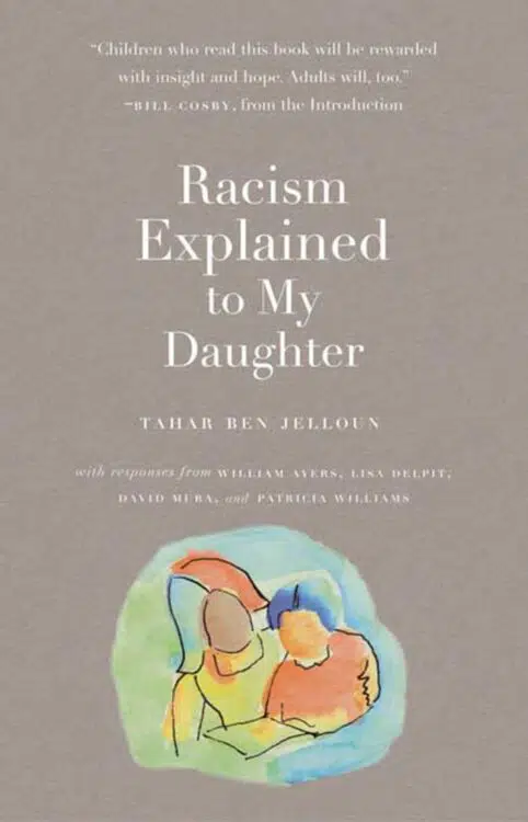 Racism Explained to my Daughter by Tahar Ben Jelloun | Book | Abakcus