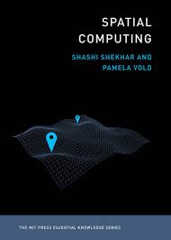 Spatial Computing | Book | The MIT Press Essential Knowledge Series
