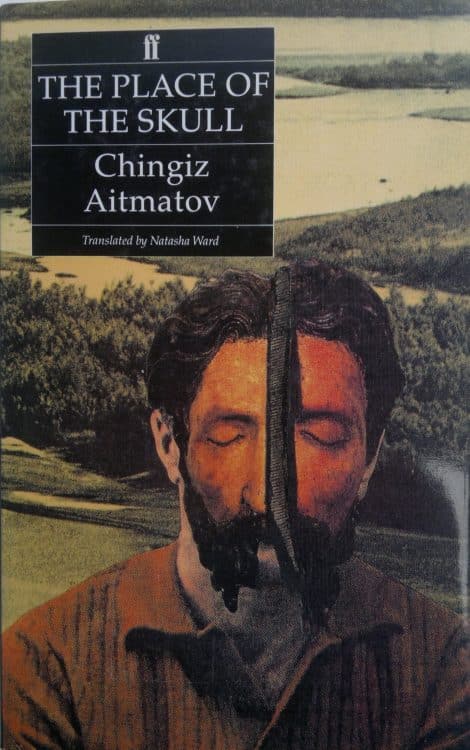 The Place of the Skull by Chinghiz Aitmatov | Book | Abakcus