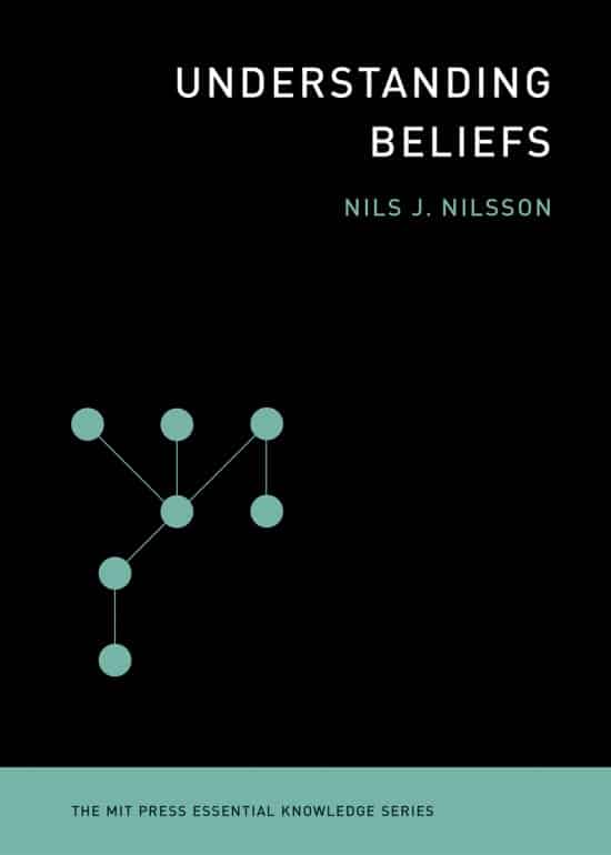Understanding Beliefs | Book | The MIT Press Essential Knowledge Series