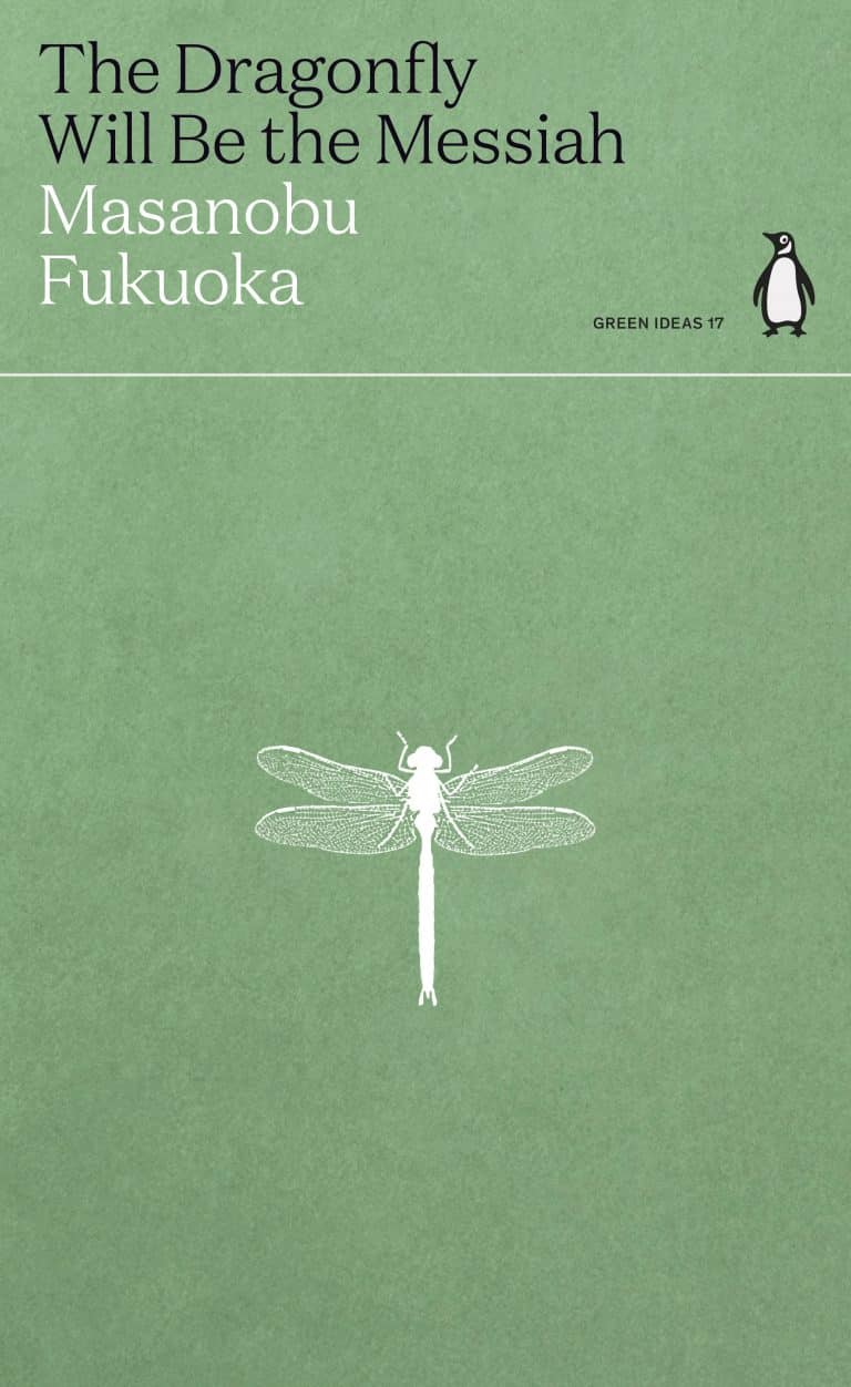 The Dragonfly Will Be the Messiah | Penguin Green Ideas | Abakcus