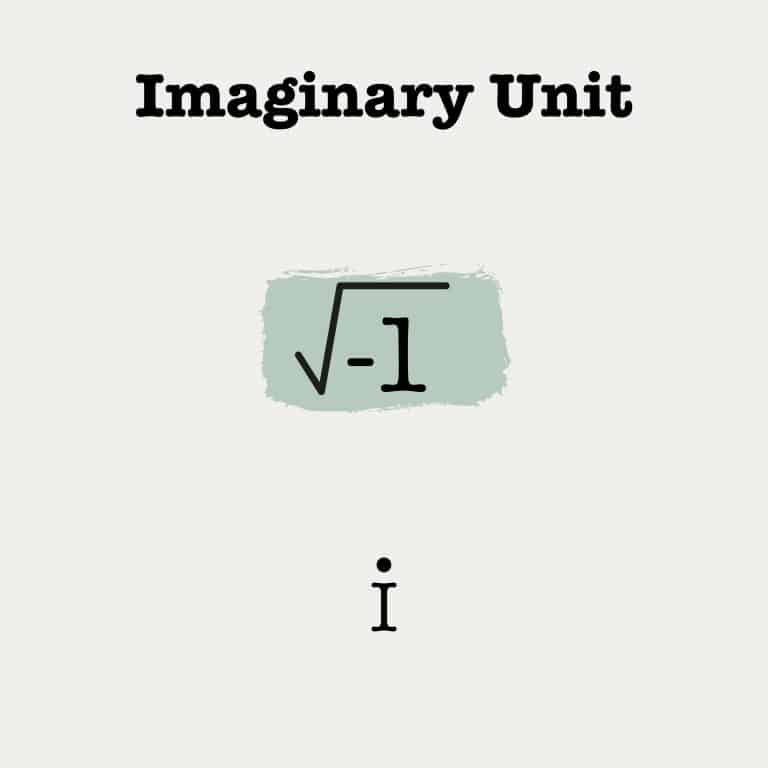 Imaginary Unit i