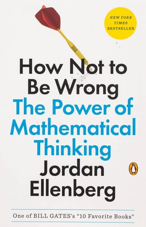 How not to be wrong- the power of mathematical thinking | Math Books | Abakcus